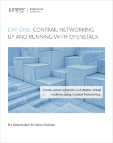 Day One: Contrail Networking Up and Running With Openstack